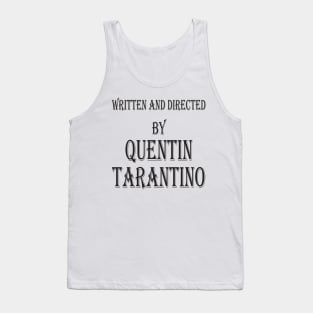 written and directed by quentin tarantino Tank Top